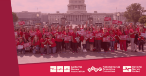 CNANNOC Installs New Council of Presidents for 2026-2029 Term - USA Works - USA Works CNA/NNOC/NNU image with nurses in front of capitol and signs